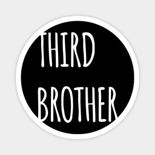 THIRD BROTHER Magnet